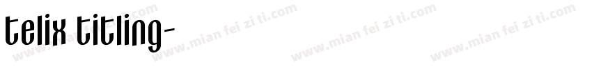 telix titling字体转换